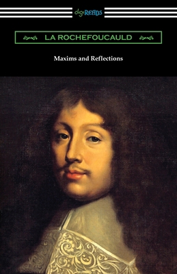 Maxims and Reflections 1420970224 Book Cover