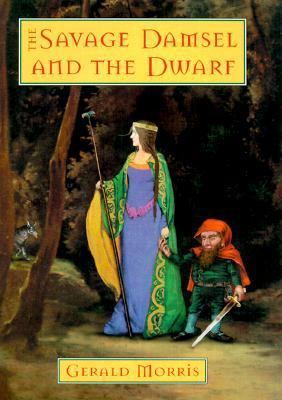 The Savage Damsel and the Dwarf (Squire's Tales... 0395971268 Book Cover