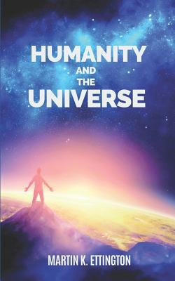 Humanity and the Universe 1096787849 Book Cover