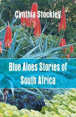 Blue Aloes Stories of South Africa 9387600467 Book Cover