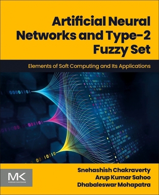 Artificial Neural Networks and Type-2 Fuzzy Set... 0443328943 Book Cover