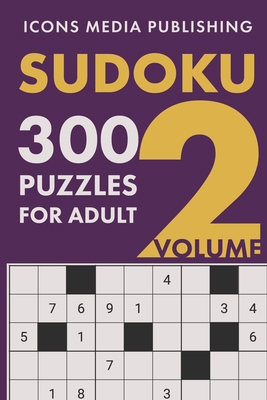 300 Hard Level Sudoku Puzzles Volume 2 1068645784 Book Cover