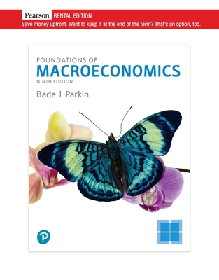 Foundations of Macroeconomics [RENTAL EDITION] 0135894018 Book Cover