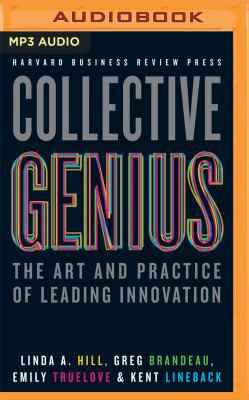 Collective Genius: The Art and Practice of Lead... 1522635041 Book Cover