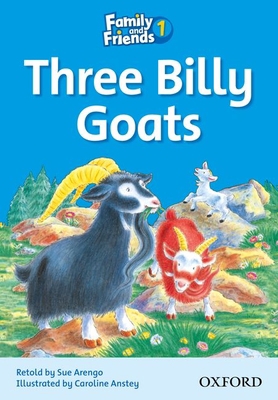 Family and Friends 1. Three Billy-Goats 0194802523 Book Cover