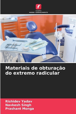 Materiais de obturação do extremo radicular [Portuguese] 620389186X Book Cover