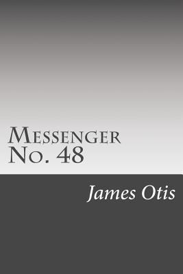 Messenger No. 48 1502521636 Book Cover