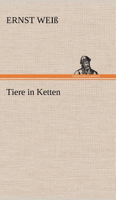 Tiere in Ketten [German] 3847263560 Book Cover