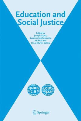 Education and Social Justice 1402047215 Book Cover