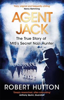 Agent Jack True Story Of MI5s Secret 1474605133 Book Cover