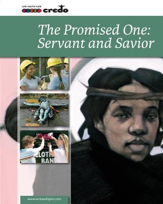 Credo : (Core Curriculum III) the Promised One:... 1847302815 Book Cover