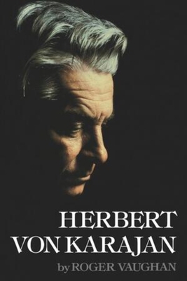 Herbert Von Karajan 0393332950 Book Cover