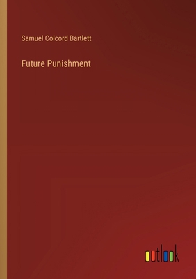 Future Punishment 3385380316 Book Cover