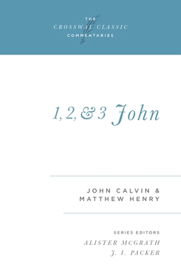 1, 2, and 3 John: Volume 16 0891079939 Book Cover