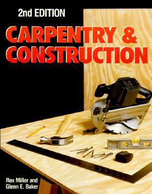 Carpentry and Construction 0830636781 Book Cover