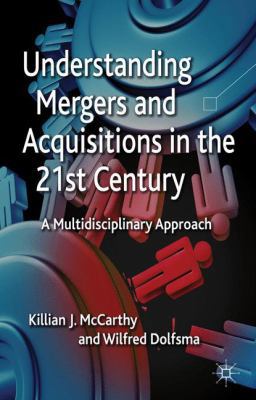 Understanding Mergers and Acquisitions in the 2... 0230336663 Book Cover