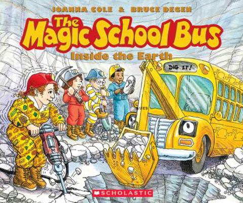 The Magic School Bus: Inside the Earth [With Pa... 0545396980 Book Cover