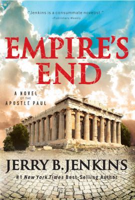 Empire's End: A Novel of the Apostle Paul 1617950076 Book Cover