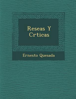 Rese�as Y Cr�ticas [Spanish] 1249935652 Book Cover