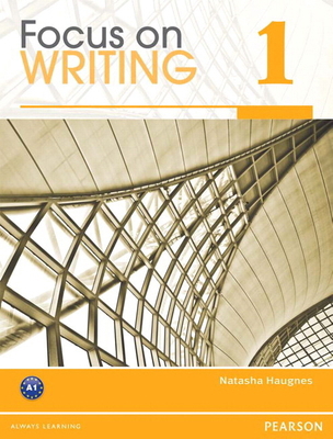 Focus on Writing 1 B007ILXJHK Book Cover