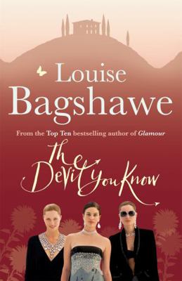 The Devil You Know. Louise Bagshawe 0755340612 Book Cover