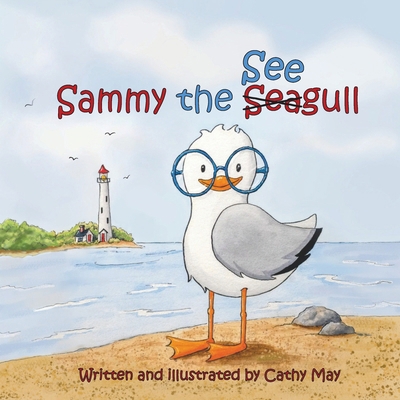 Sammy the See Gull 1069612286 Book Cover
