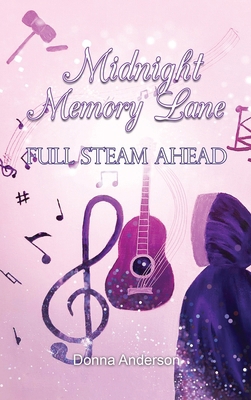 Midnight Memory Lane: Full Steam Ahead B0DGKW4Y6P Book Cover