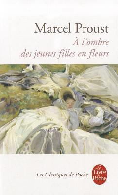 A L Ombre Des Jeunes Filles En Fleurs [French] 2253059102 Book Cover