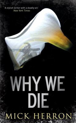 Why We Die (The Oxford Series) 1569475687 Book Cover