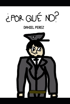 ¿Por qué no? [Spanish] B0CTXTDCPY Book Cover