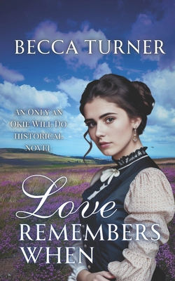 Love Remembers When 1984367587 Book Cover