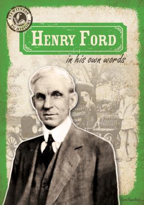 Henry Ford in His Own Words 1482412799 Book Cover