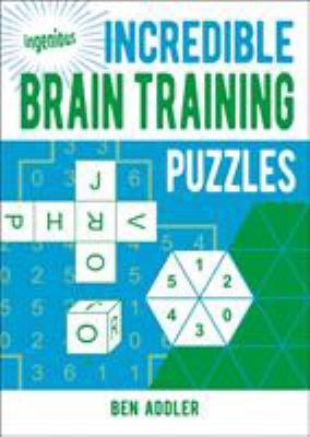 Incredible Brain Training Puzzles (Ingenious Pu... 1838577009 Book Cover