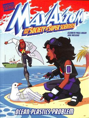 Ocean Plastics Problem: A Max Axiom Super Scien... 1398233935 Book Cover