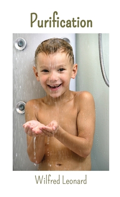 Purification: bringing integrity 1312173556 Book Cover