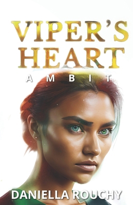 Viper's Heart: Ambit B0CV47B4BY Book Cover