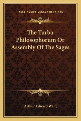 The Turba Philosophorum Or Assembly Of The Sages 1162913770 Book Cover