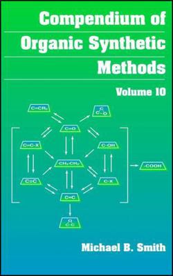 Compendium of Organic Synthetic Methods 0471202010 Book Cover