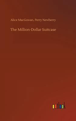 The Million-Dollar Suitcase 3734047676 Book Cover