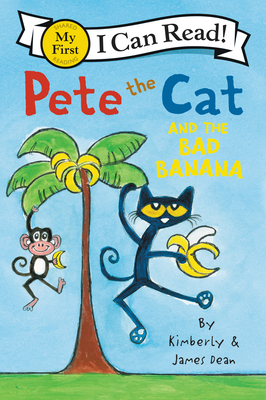 Pete the Cat and the Bad Banana B01GY1QHK0 Book Cover