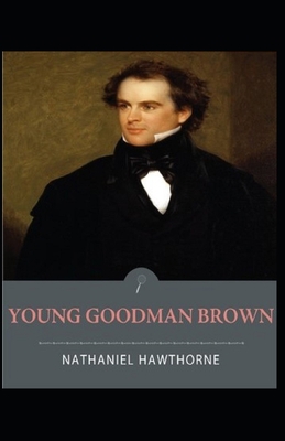 Young Goodman Brown Illustrated B093B22HZK Book Cover