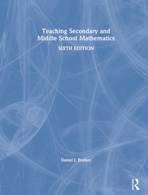 Teaching Secondary and Middle School Mathematics 0367146479 Book Cover