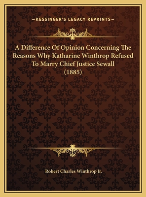 A Difference Of Opinion Concerning The Reasons ... 1169496105 Book Cover