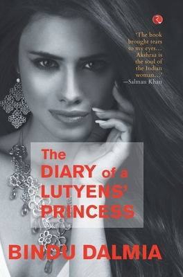Diary of a Lutyen's Princess 8129137631 Book Cover