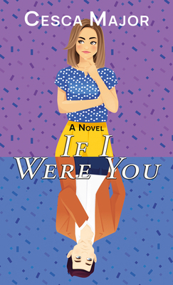 If I Were You [Large Print] 1420520369 Book Cover