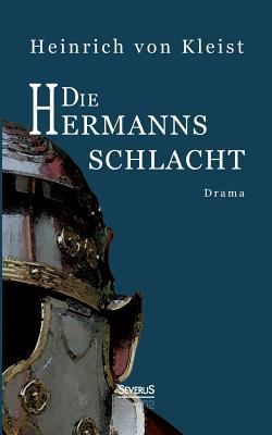 Die Hermannsschlacht: Drama [German] 3863478452 Book Cover
