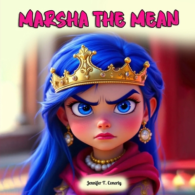 Marsha the Mean B0F66V2161 Book Cover