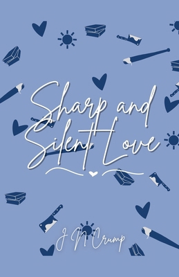 Sharp and Silent Love B0FTW8W265 Book Cover