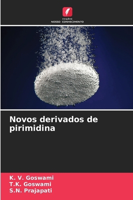 Novos derivados de pirimidina [Portuguese] 6208290708 Book Cover