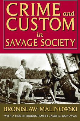Crime and Custom in Savage Society 1138521477 Book Cover